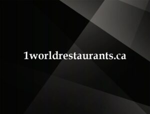 1worldrestaurants.ca