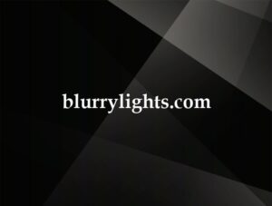 blurrylights.com
