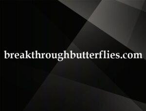 breakthroughbutterflies.com