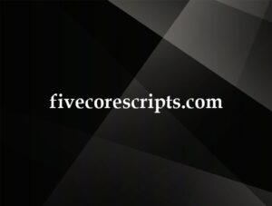 fivecorescripts.com