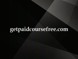 getpaidcoursefree.com