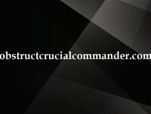 obstructcrucialcommander.com