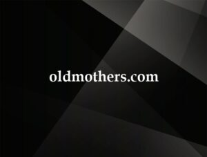 oldmothers.com