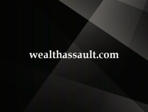 wealthassault.com