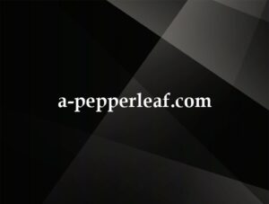 a-pepperleaf.com