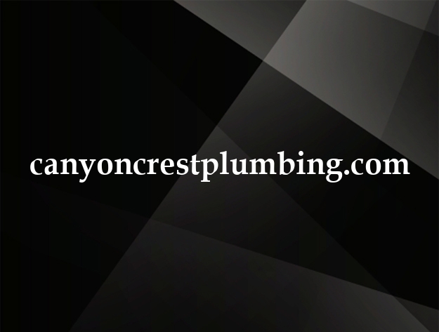 canyoncrestplumbing.com