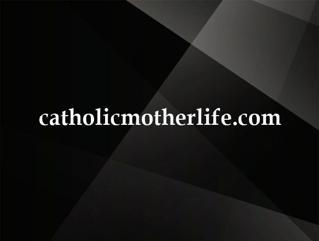 catholicmotherlife.com