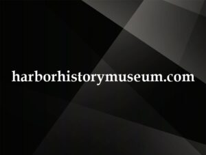 harborhistorymuseum.com